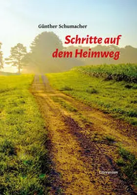 Schumacher |  Schritte auf dem Heimweg | Buch |  Sack Fachmedien