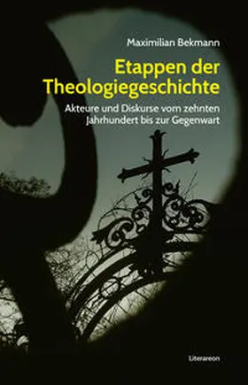 Bekmann |  Etappen der Theologiegeschichte | Buch |  Sack Fachmedien