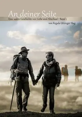 Utzinger Hug |  An deiner Seite | Buch |  Sack Fachmedien
