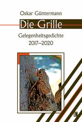 Güntermann |  Die Grille | Buch |  Sack Fachmedien