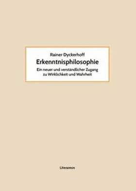 Dyckerhoff |  Erkenntnisphilosophie | Buch |  Sack Fachmedien