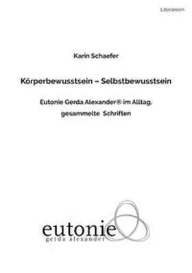 Schaefer |  Körperbewusstsein – Selbstbewusstsein | Buch |  Sack Fachmedien