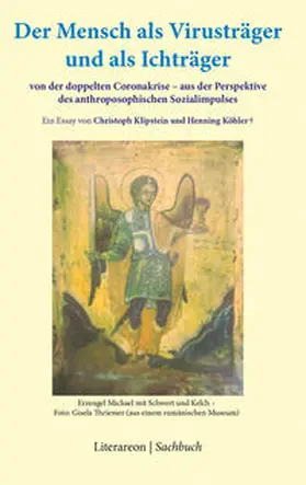 Klipstein / Köhler | Der Mensch als Virusträger und als Ichträger | Buch | 978-3-8316-2361-7 | www.sack.de