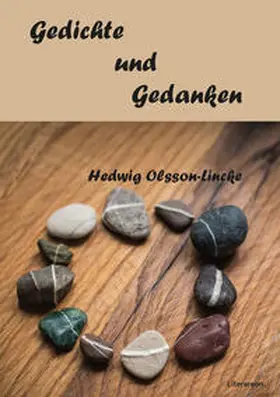 Olsson-Lincke |  Gedichte und Gedanken | Buch |  Sack Fachmedien