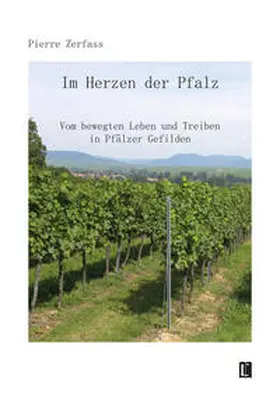 Zerfass | Im Herzen der Pfalz | Buch | 978-3-8316-2441-6 | www.sack.de