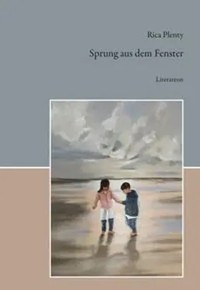 Plenty |  Sprung aus dem Fenster | Buch |  Sack Fachmedien