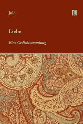 Sperl |  Liebe. Eine Gedichtsammlung | Buch |  Sack Fachmedien