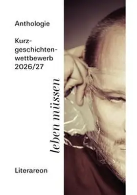 Literareon |  leben müssen | Buch |  Sack Fachmedien