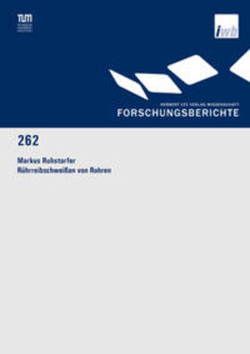 Ruhstorfer | Rührreibschweißen von Rohren | Buch | 978-3-8316-4197-0 | sack.de