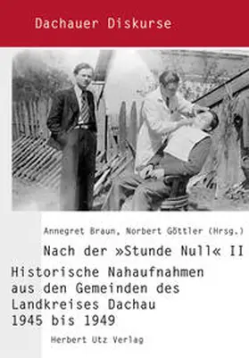 Braun / Göttler |  Nach der »Stunde Null« II | Buch |  Sack Fachmedien