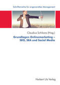 Schikora |  Grundlagen Onlinemarketing – SEO, SEA und Social Media | Buch |  Sack Fachmedien