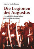 Junkelmann |  Junkelmann, M: Legionen des Augustus | Buch |  Sack Fachmedien