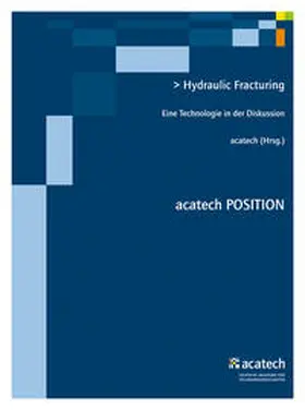 acatech |  Hydraulic Fracturing | Buch |  Sack Fachmedien