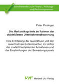 Pinzinger |  Die Marktrisikoprämie im Rahmen der objektivierten Unternehmensbewertung | Buch |  Sack Fachmedien