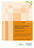 Jacobs / Kagermann / Spath |  Arbeit in der digitalen Transformation | Buch |  Sack Fachmedien