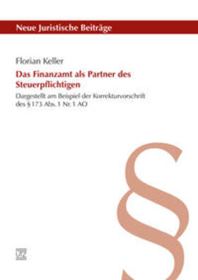 Keller | Das Finanzamt als Partner des Steuerpflichtigen | Buch | 978-3-8316-4627-2 | sack.de