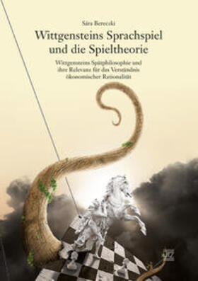 Bereczki | Wittgensteins Sprachspiel und die Spieltheorie | Buch | 978-3-8316-4706-4 | sack.de