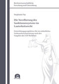 Fay |  Die Novellierung des Sanktionensystems im Lauterkeitsrecht | Buch |  Sack Fachmedien