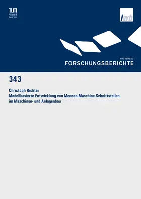 Richter |  Modellbasierte Entwicklung von Mensch-Maschine-Schnittstellen im Maschinen- und Anlagenbau | Buch |  Sack Fachmedien