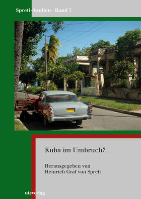 Spreti / Graf von Spreti | Kuba im Umbruch? | Buch | 978-3-8316-4795-8 | sack.de