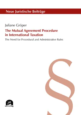 Gröper | The Mutual Agreement Procedure in International Taxation | Buch | 978-3-8316-4809-2 | sack.de
