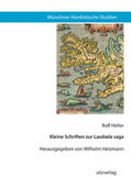 Heller / Heizmann |  Heller, R: Kleine Schriften zur Laxdoela saga | Buch |  Sack Fachmedien