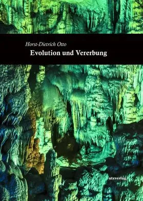 Otto | Evolution und Vererbung | Buch | 978-3-8316-4843-6 | www.sack.de