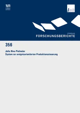 Pielmeier |  System zur ereignisorientierten Produktionssteuerung | Buch |  Sack Fachmedien