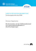 Hagenlocher |  Die Kornstruktur und der Heißrisswiderstand von Laserstrahlschweißnähten in Aluminiumlegierungen | Buch |  Sack Fachmedien
