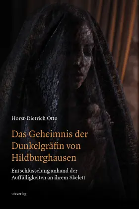 Otto |  Das Geheimnis der Dunkelgräfin von Hildburghausen | Buch |  Sack Fachmedien