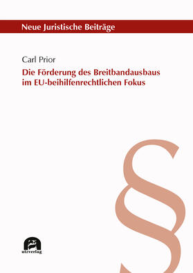 Prior | Prior, C: Förderung des Breitbandausbaus im EU-beihilfenrech | Buch | 978-3-8316-4907-5 | sack.de