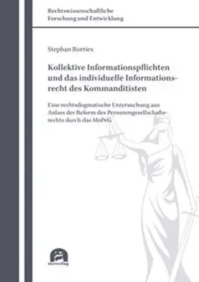 Borries | Kollektive Informationspflichten und das individuelle Informationsrecht des Kommanditisten | Buch | 978-3-8316-4952-5 | sack.de