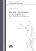 Rohling |  Rohling, C: § 33g GWB - Die Offenlegung von Beweismitteln im | Buch |  Sack Fachmedien