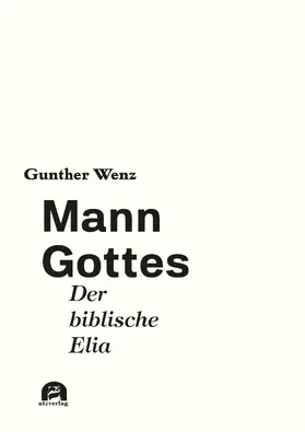 Wenz |  Mann Gottes | Buch |  Sack Fachmedien