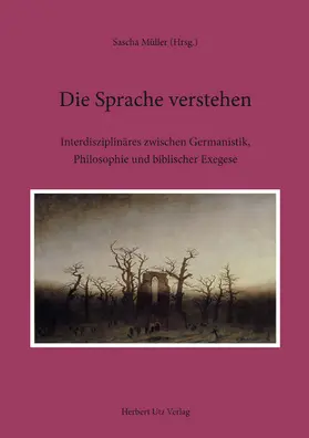 Müller |  Die Sprache verstehen | eBook | Sack Fachmedien