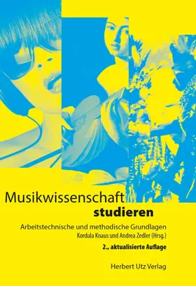 Knaus / Zedler | Musikwissenschaft studieren | E-Book | sack.de