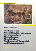 Leutheußer |  Die barocken Ausstattungsprogramme der ehemaligen Zisterzienser-Abteikirchen Waldsassen, Fürstenfeld und Raitenhaslach | Buch |  Sack Fachmedien