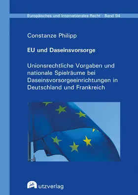Philipp |  EU und Daseinsvorsorge | eBook | Sack Fachmedien