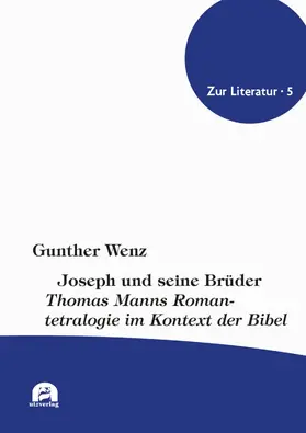 Wenz |  Joseph und seine Brüder | eBook | Sack Fachmedien