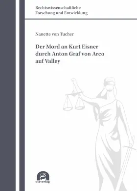 Tucher | Der Mord an Kurt Eisner durch Anton Graf von Arco auf Valley | E-Book | sack.de