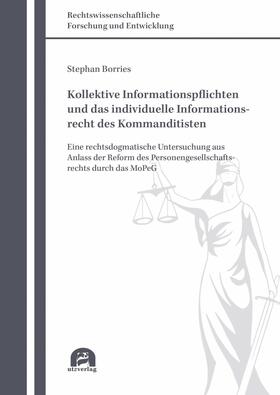 Borries | Kollektive Informationspflichten und das individuelle Informationsrecht des Kommanditisten | E-Book | sack.de