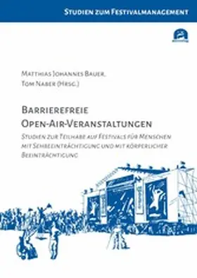 Bauer / Naber |  Barrierefreie Open-Air-Veranstaltungen | eBook | Sack Fachmedien
