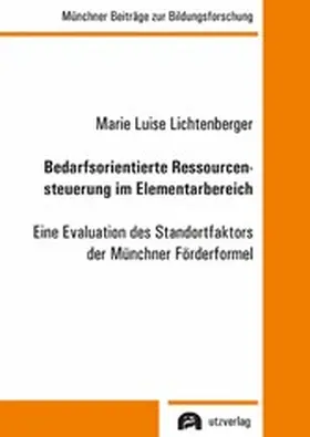 Lichtenberger |  Bedarfsorientierte Ressourcensteuerung im Elementarbereich | eBook | Sack Fachmedien