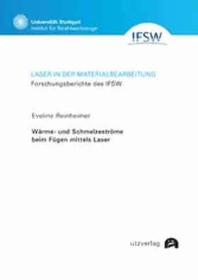 Reinheimer |  Wärme- und Schmelzeströme beim Fügen mittels Laser | eBook | Sack Fachmedien