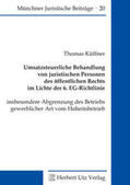 Küffner |  Umsatzsteuerliche Behandlung von juristischen Personen des öffentlichen Rechts im Lichte der 6. EG-Richtlinie | Buch |  Sack Fachmedien