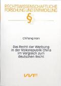 Han |  Das Recht der Werbung in der Volksrepublik China im Vergleich zum deutschen Recht | Buch |  Sack Fachmedien