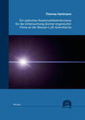 Hartmann |  Ein optisches Rasternahfeldmikroskop für die Untersuchung dünner organischer Filme an der Wasser-Luft-Grenzfläche | Buch |  Sack Fachmedien