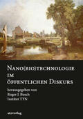 Busch |  Nano(bio)technologie im öffentlichen Diskurs | Buch |  Sack Fachmedien