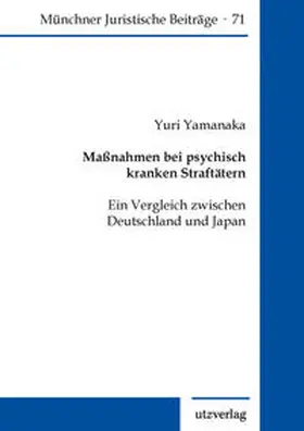 Yamanaka |  Maßnahmen bei psychisch kranken Straftätern | Buch |  Sack Fachmedien