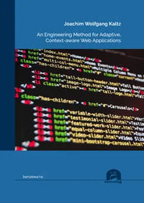 Kaltz |  An Engineering Method for Adaptive, Context-aware Web Applications | Buch |  Sack Fachmedien